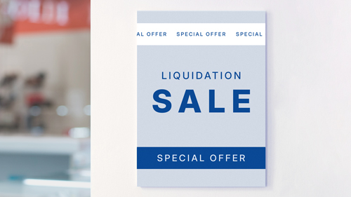 Liquidation Sale Special Offer displayed on a marketing and advertising plastic sign.
