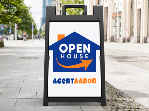 Open house sandwich board sign with house icon and Agent Aaron branding